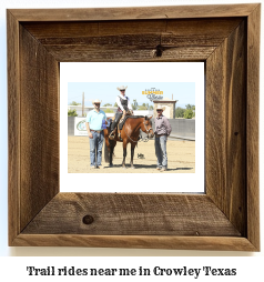 trail rides near me in Crowley, Texas